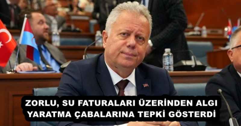 zorlu_su_faturalari_uzerinden_algi_yaratma_cabalarina_tepki_gosterdi_h53155_d4455 ZORLU, SU FATURALARI ÜZERİNDEN ALGI YARATMA ÇABALARINA TEPKİ GÖSTERDİ