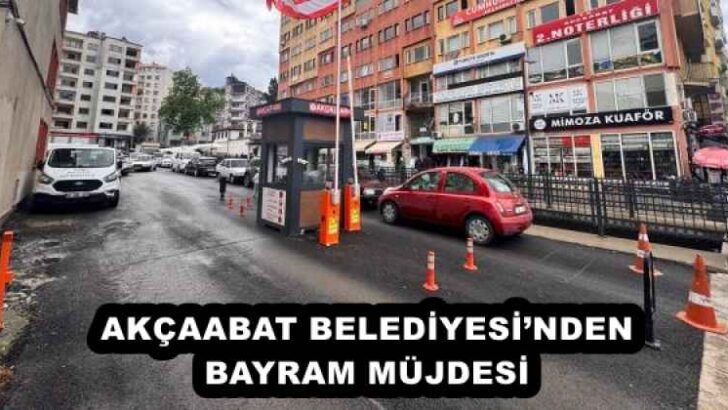 AKÇAABAT BELEDİYESİ’NDEN BAYRAM MÜJDESİ