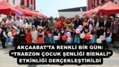 AKÇAABAT’TA RENKLİ BİR GÜN: “TRABZON ÇOCUK ŞENLİĞİ BİENALİ” ETKİNLİĞİ GERÇEKLEŞTİRİLDİ