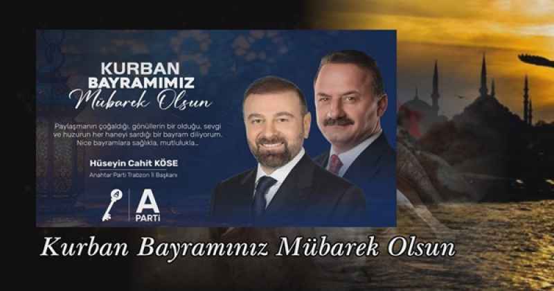 ANAHTAR PARTİ KURBAN BAYRAMI MESAJI