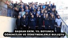 BAŞKAN EKİM, YIL BOYUNCA ÖĞRENCİLER VE ÖĞRETMENLERLE BULUŞTU