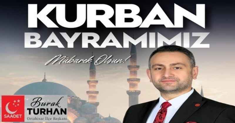 BURAK TURHAN KURBAN BAYRAMI MESAJI