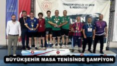 BÜYÜKŞEHİR MASA TENİSİNDE ŞAMPİYON