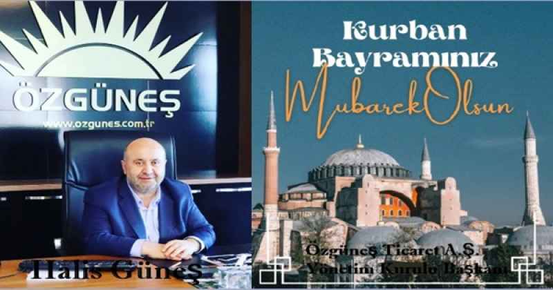 HALİS GÜNEŞ KURBAN BAYRAMI MESAJI