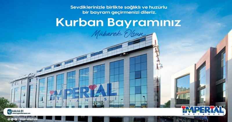 İMPERİAL HASTANESİ KURBAN BAYRAMI MESAJI