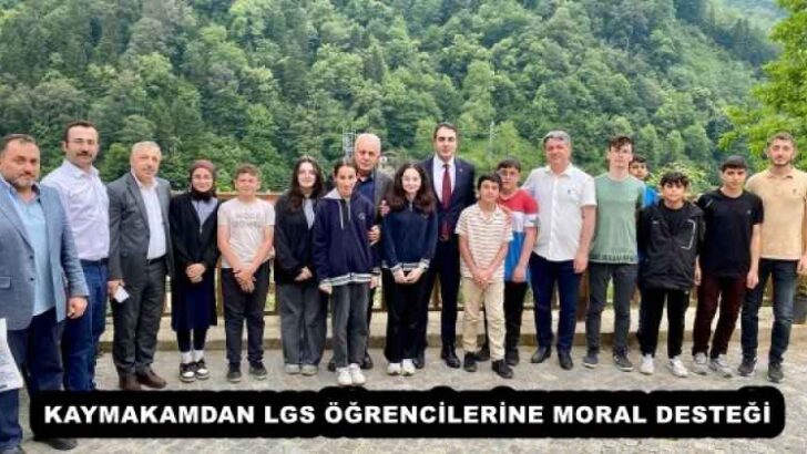 KAYMAKAMDAN LGS ÖĞRENCİLERİNE MORAL DESTEĞİ