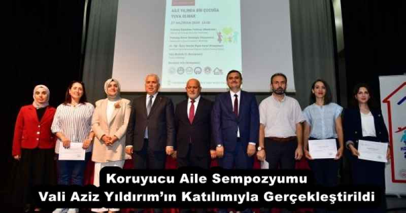 koruyucu_aile_sempozyumu_vali_aziz_yildirimin_katilimiyla_gerceklestirildi_h53750_3756b Koruyucu Aile Sempozyumu Vali Aziz Yıldırım’ın Katılımıyla Gerçekleştirildi