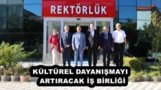 KÜLTÜREL DAYANIŞMAYI  ARTIRACAK İŞ BİRLİĞİ