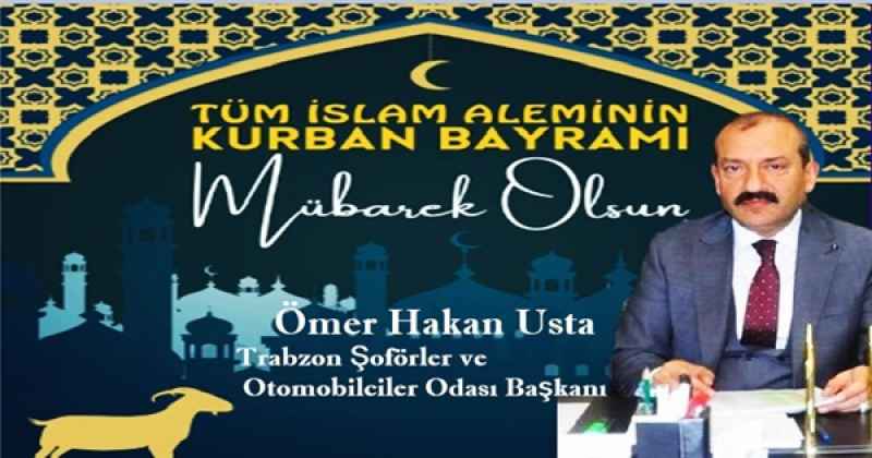 ÖMER HAKAN USTA KURBAN BAYRAMI MESAJI