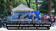 ORTAHİSAR BELEDİYESİ, YKS’YE GİREN ÖĞRENCİ VE AİLELERİNİN YANINDA…