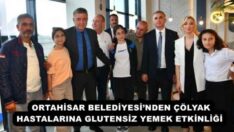 ORTAHİSAR BELEDİYESİ’NDEN ÇÖLYAK HASTALARINA GLUTENSİZ YEMEK ETKİNLİĞİ 