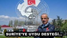 SURİYE’YE UYDU DESTEĞİ…