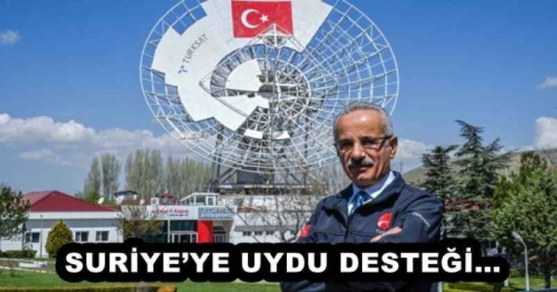 SURİYE’YE UYDU DESTEĞİ…