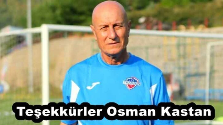 Teşekkürler Osman Kastan