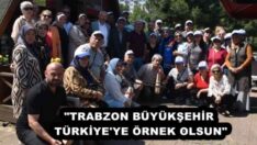 “TRABZON BÜYÜKŞEHİR TÜRKİYE’YE ÖRNEK OLSUN”