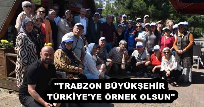 "TRABZON BÜYÜKŞEHİR TÜRKİYE'YE ÖRNEK OLSUN"