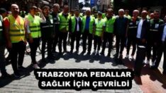 TRABZON’DA PEDALLAR SAĞLIK İÇİN ÇEVRİLDİ
