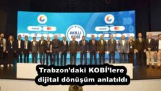 Trabzon’daki KOBİ’lere dijital dönüşüm anlatıldı