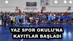 YAZ SPOR OKULU’NA KAYITLAR BAŞLADI