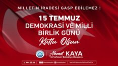 15 TEMMUZ AHMET KAYA