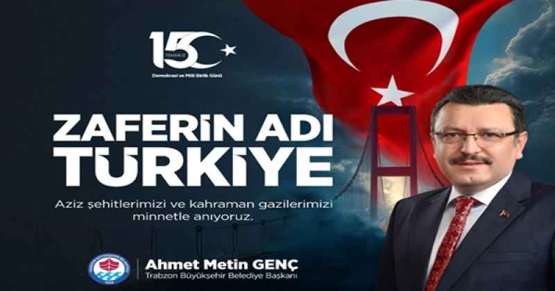 15 TEMMUZ AHMET METİN GENÇ
