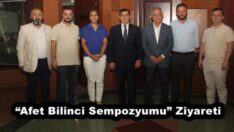 “Afet Bilinci Sempozyumu” Ziyareti