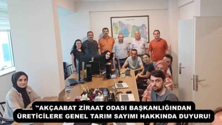 “AKÇAABAT ZİRAAT ODASI BAŞKANLIĞINDAN ÜRETİCİLERE GENEL TARIM SAYIMI HAKKINDA DUYURU!