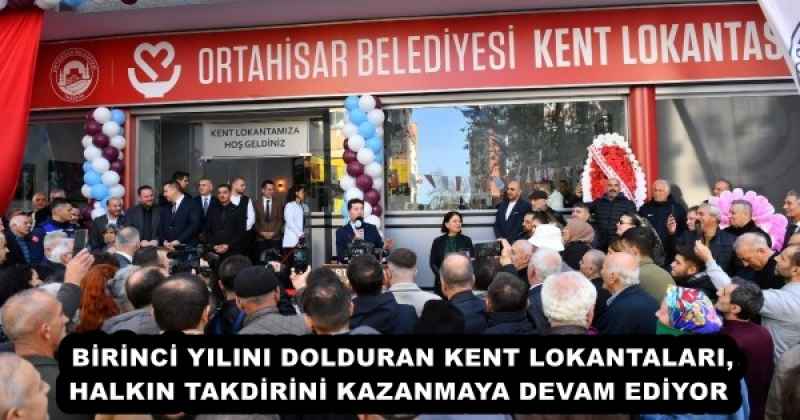 BİRİNCİ YILINI DOLDURAN KENT LOKANTALARI, HALKIN TAKDİRİNİ KAZANMAYA DEVAM EDİYOR 