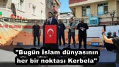 “Bugün İslam dünyasının her bir noktası Kerbela”
