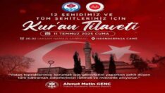 BÜYÜKŞEHİR BELEDİYESİ’NDEN ŞEHİTLER İÇİN KUR’AN TİLAVETİ 