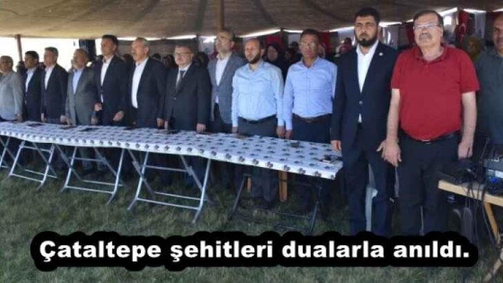 Çataltepe şehitleri dualarla anıldı.