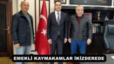 EMEKLİ KAYMAKAMLAR İKİZDEREDE