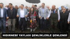 HIDIRNEBİ YAYLASI ŞENLİKLERLE ŞENLENDİ