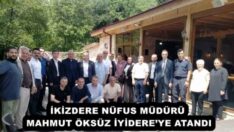 İKİZDERE NÜFUS MÜDÜRÜ MAHMUT ÖKSÜZ İYİDERE’YE ATANDI