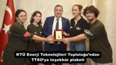 KTÜ Enerji Teknolojileri Topluluğu’ndan TTSO’ya teşekkür plaketi
