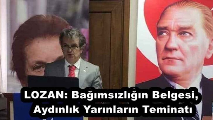 LOZAN: Bağımsızlığın Belgesi, Aydınlık Yarınların Teminatı