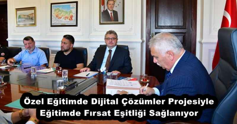 Özel Eğitimde Dijital Çözümler Projesiyle Eğitimde Fırsat Eşitliği Sağlanıyor