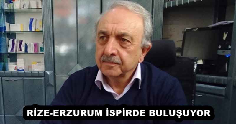 RİZE-ERZURUM İSPİRDE BULUŞUYOR