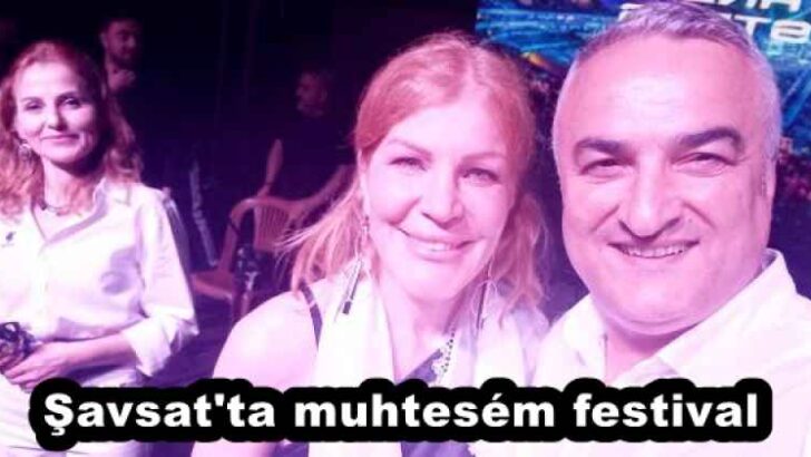 Şavsat’ta muhtesém festival 