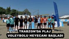 TRABZON’DA PLAJ VOLEYBOLU HEYECANI BAŞLADI