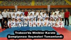 Trabzon’da Minikler Karate Şampiyonası Seçmeleri Tamamlandı