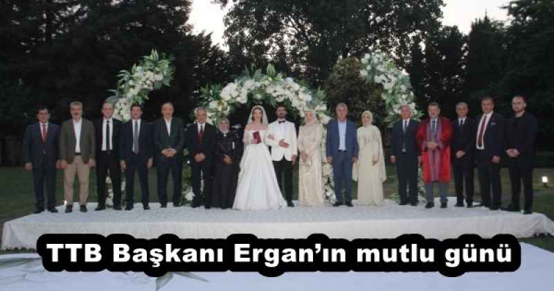 TTB Başkanı Ergan’ın mutlu günü