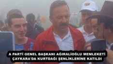 A PARTİ GENEL BAŞKANI AĞIRALİOĞLU MEMLEKETİ ÇAYKARA’DA KURTDAĞI ŞENLİKLERİNE KATILDI