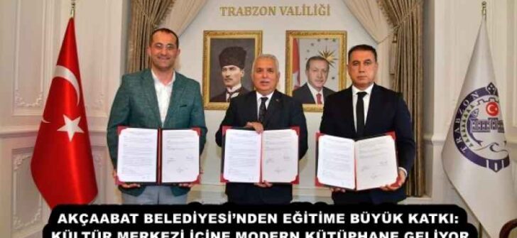 AKÇAABAT BELEDİYESİ’NDEN EĞİTİME BÜYÜK KATKI: KÜLTÜR MERKEZİ İÇİNE MODERN KÜTÜPHANE GELİYOR
