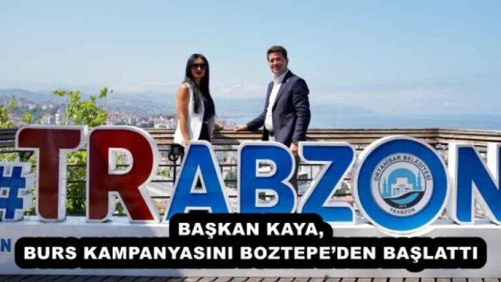 BAŞKAN KAYA, BURS KAMPANYASINI BOZTEPE’DEN BAŞLATTI 