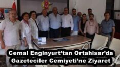 Cemal Enginyurt’tan Ortahisar’da Gazeteciler Cemiyeti’ne Ziyaret