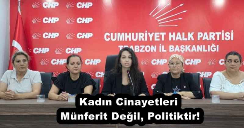 Kadın Cinayetleri Münferit Değil, Politiktir!