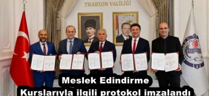 Meslek Edindirme Kurslarıyla ilgili protokol imzalandı