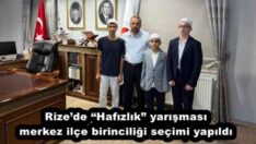 Rize’de “Hafızlık” yarışması merkez ilçe birinciliği seçimi yapıldı