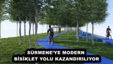 SÜRMENE’YE MODERN BİSİKLET YOLU KAZANDIRILIYOR